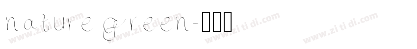 nature green字体转换